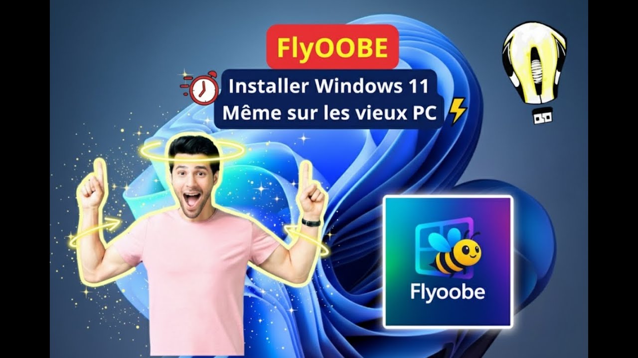 Flyoobe : J'ai install&eacute; Windows 11 sur un PC  de 2009 en quelques clics !