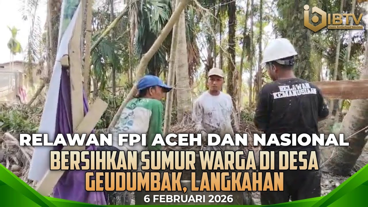 Relawan FPI Aceh dan Nasional Bersihkan Sumur Warga di Desa Geudumbak, Langkahan