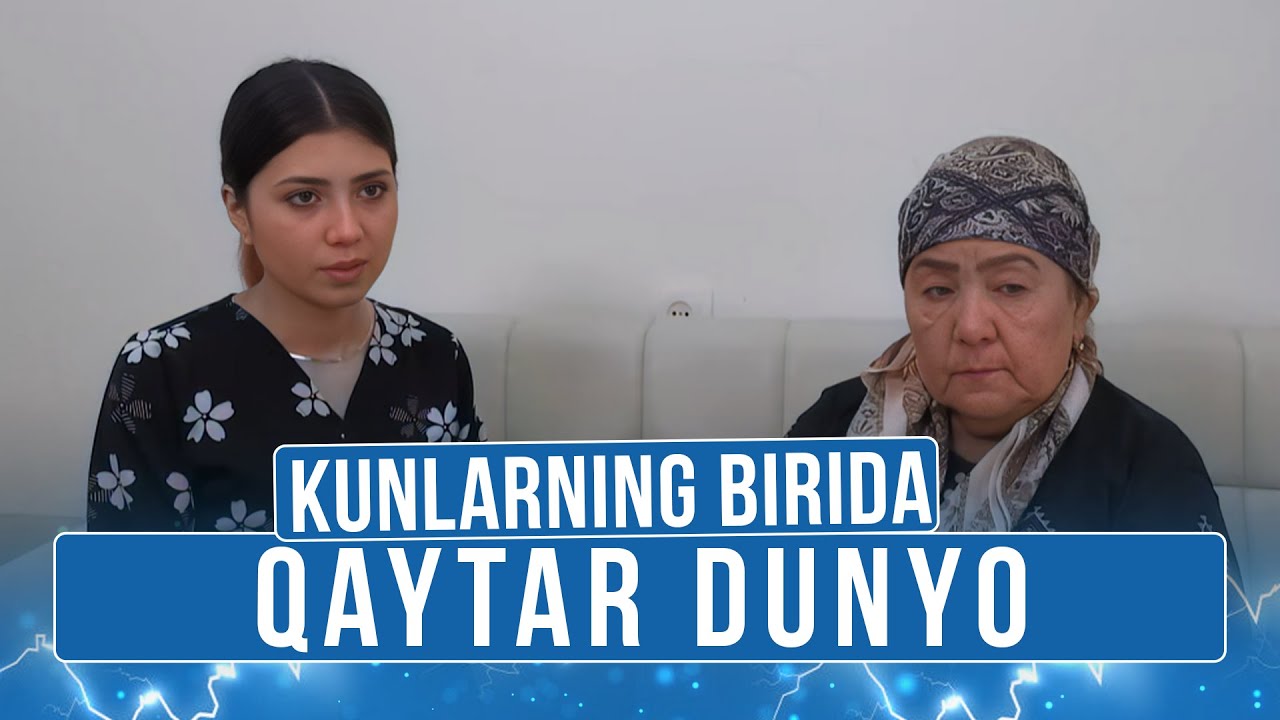 Qaytar dunyo I Kunlarning birida