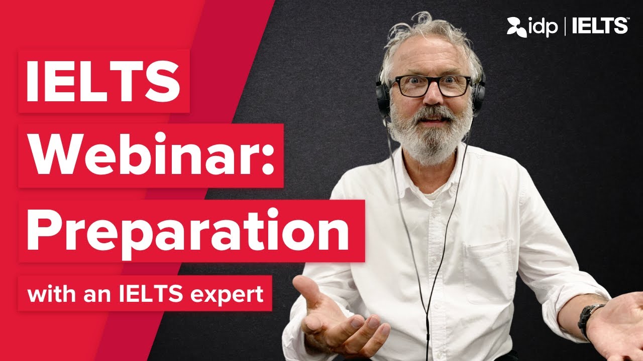 IELTS Preparation Webinar with expert Don Oliver