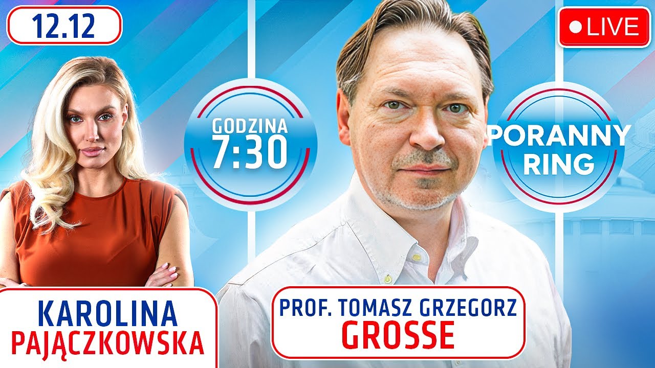 🔴 PORANNY RING 7:30 - PROF. TOMASZ GRZEGORZ GROSSE