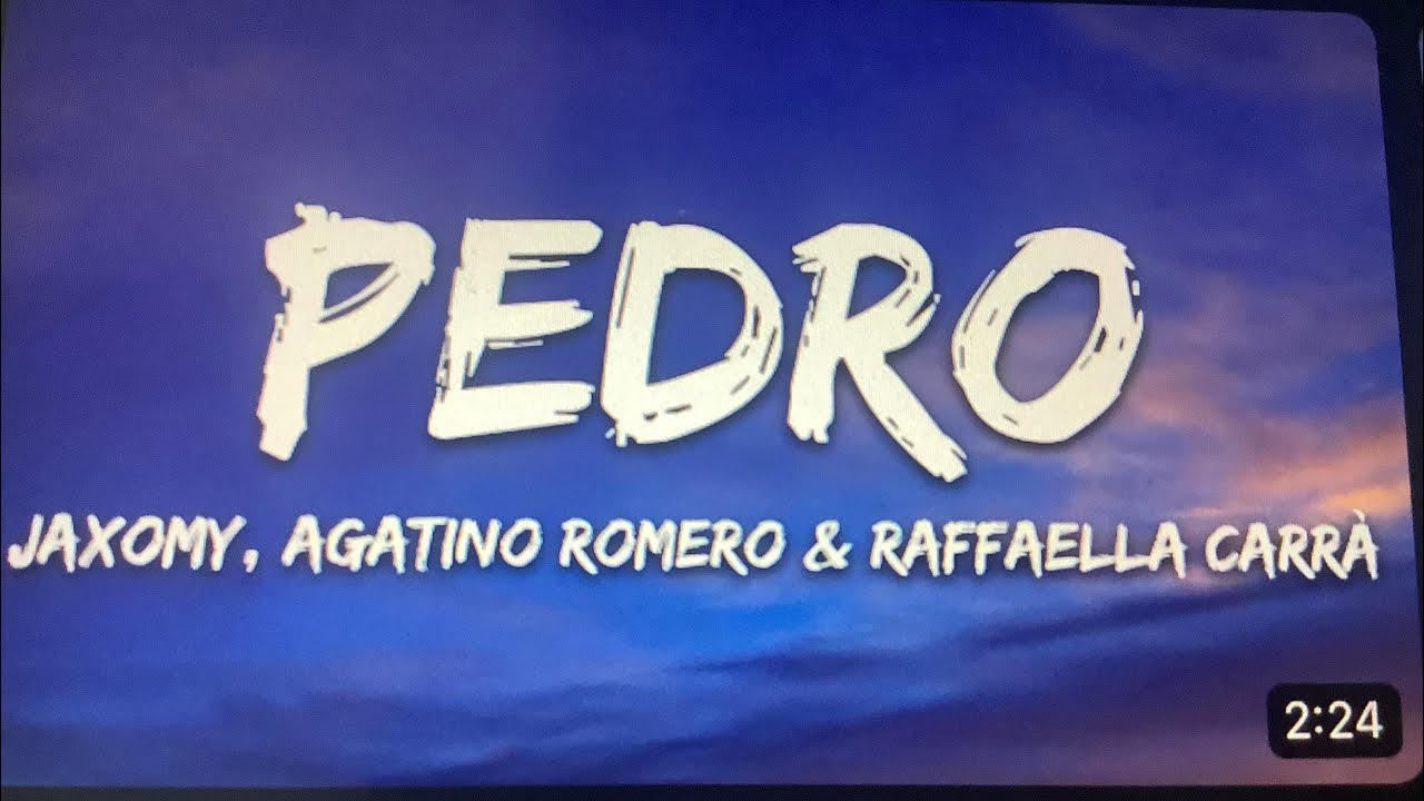 Pedro lyrics