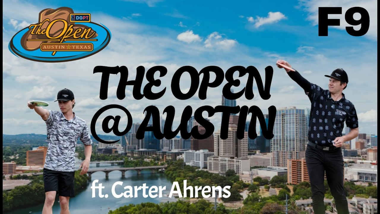 2024 The Open at Austin presented by Flight Factory F9 feat. Carter Ahrens
