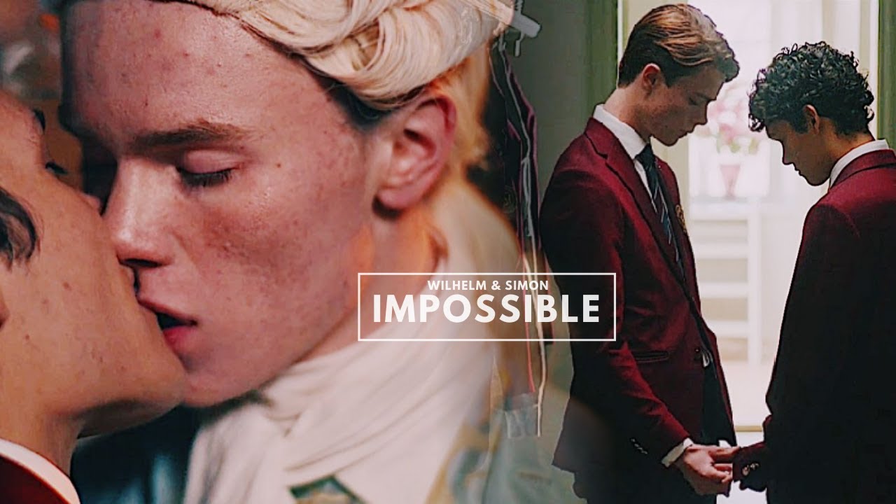 Wilhelm & Simon || Impossible