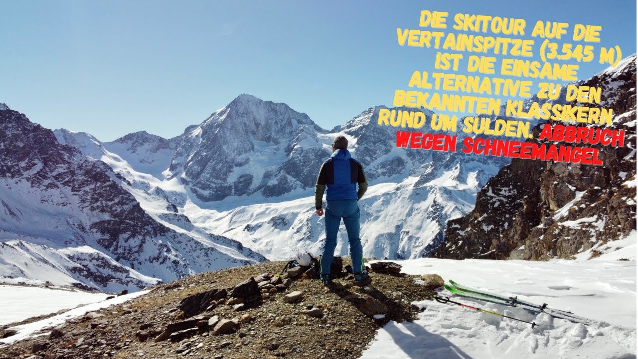 Skitour zur Vertainspitze 3545 m. Anspruchsvolle Tour von Sulden mit großartigem Ortler-Panorama.