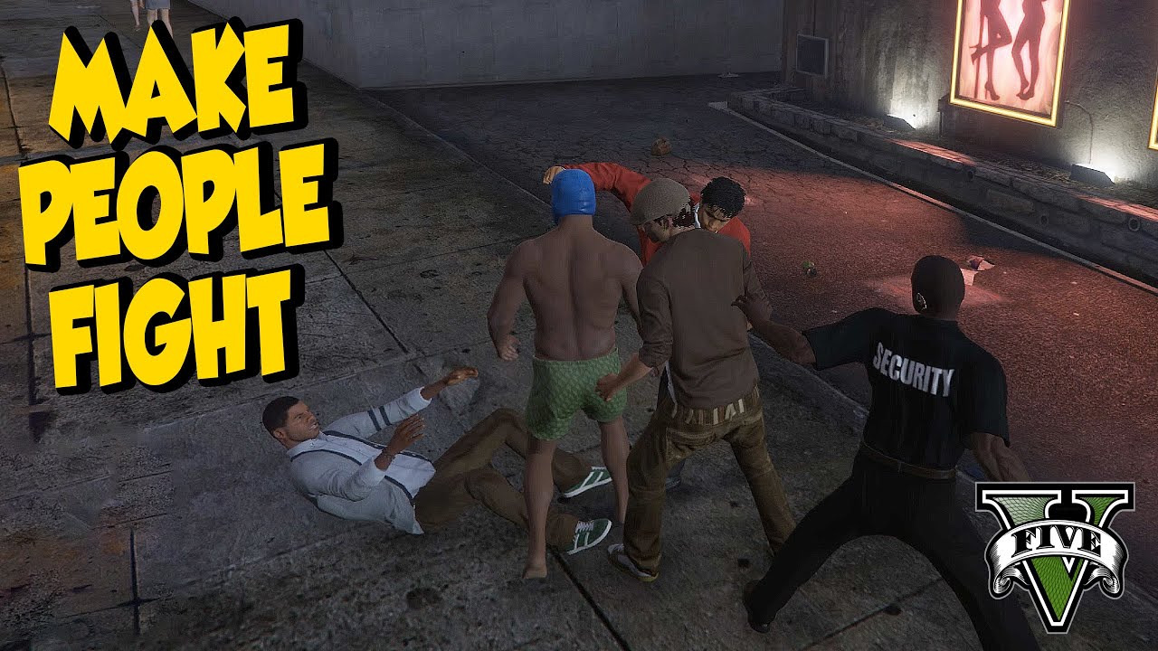 Заставьте NPC драться друг с другом &mdash; GTA V, часть 10