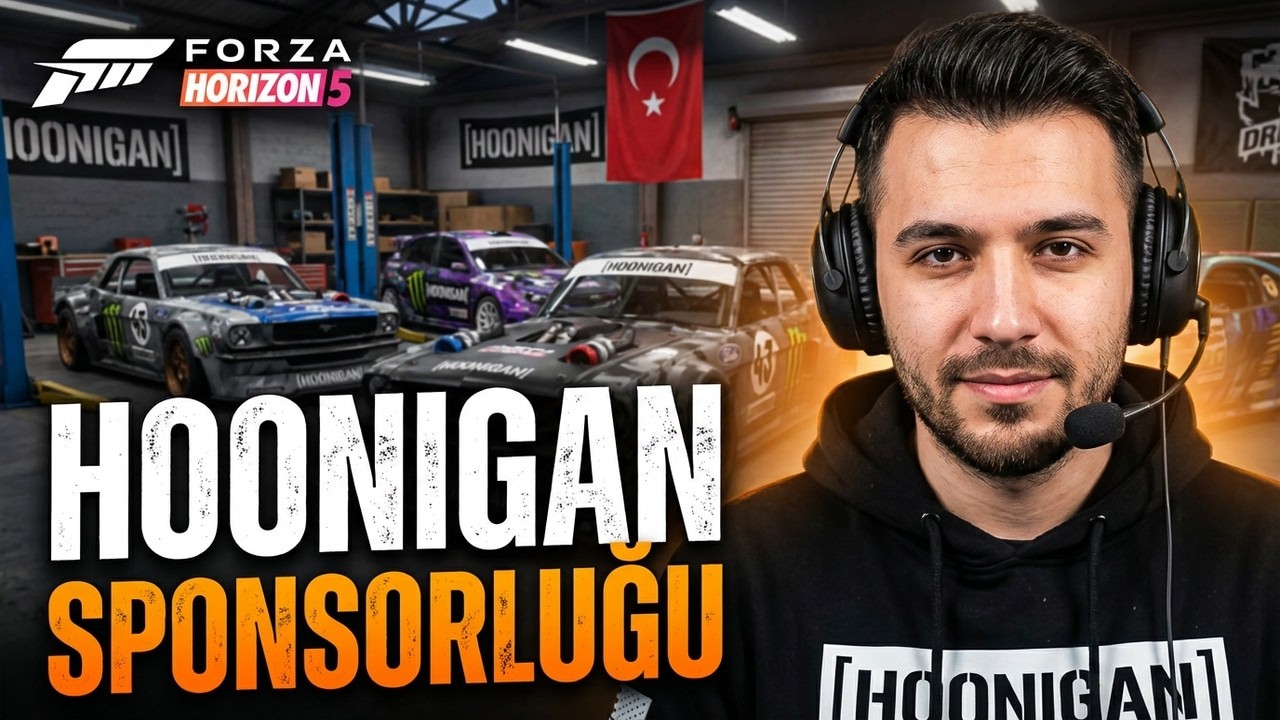Forza Horizon 5 TÜRKÇE OYNANIŞ Hoonigan Sponsorluğu
