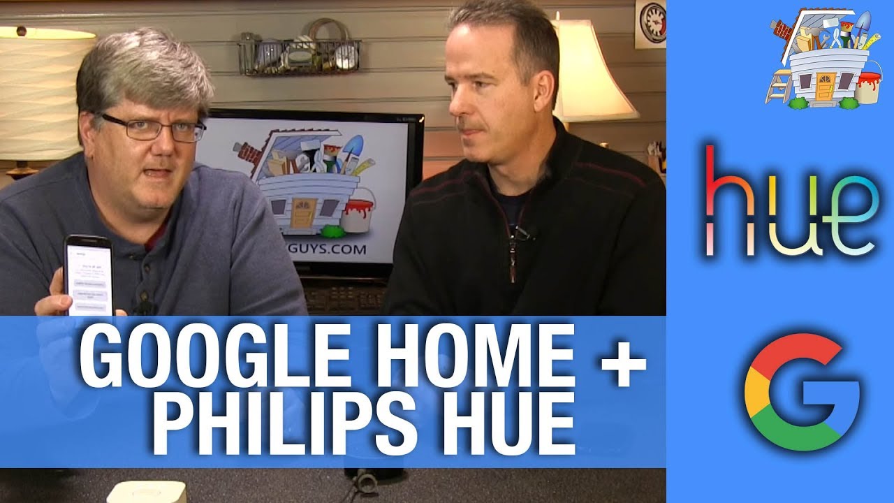 Google Home and Philips Hue Setup