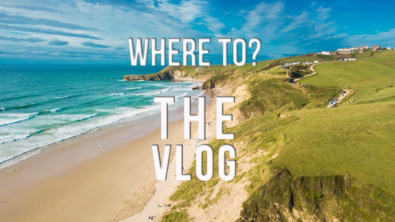 Where To? The Vlog - Travel and Surf Tips #4 Cantabria Part 2 , surfing, atlantic, waves and more