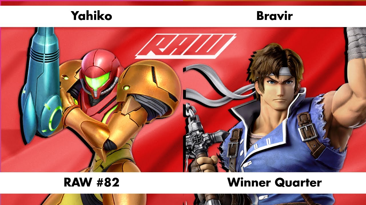 RAW #82 - Yahiko (Samus) Vs. Bravir (Richter) - Winner Quarter