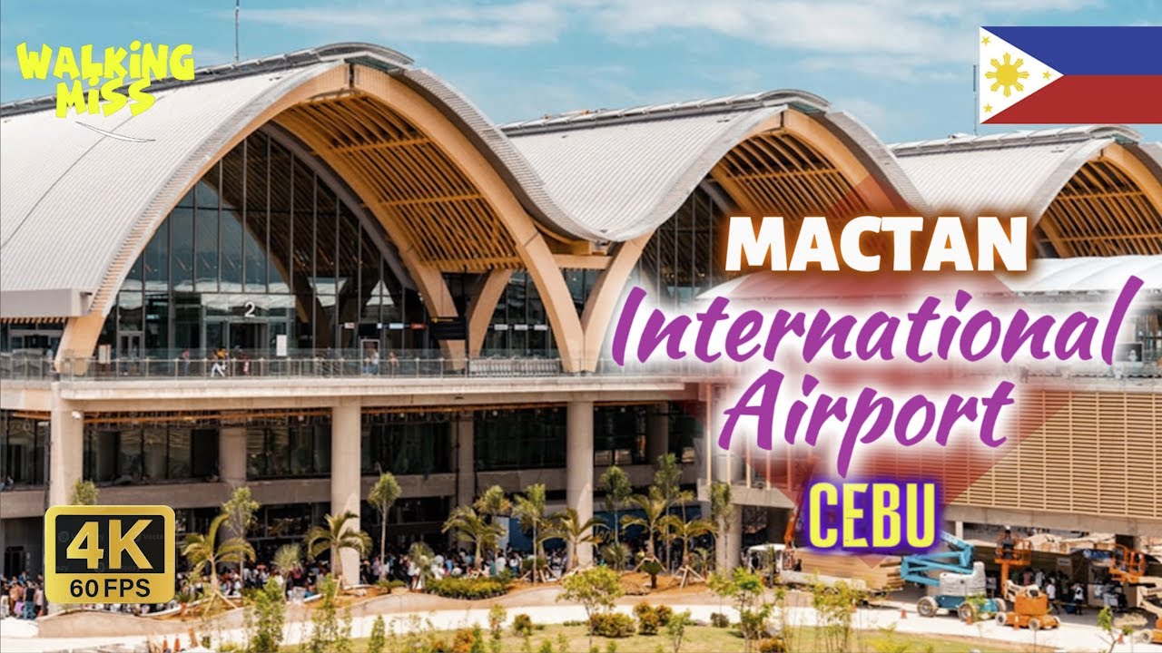 ✈️ Внутри Международного Аэропорта Мактан, Себу [4K] Полный тур
