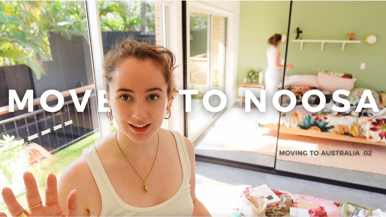 I’m living in Noosa! | Moving to Australia