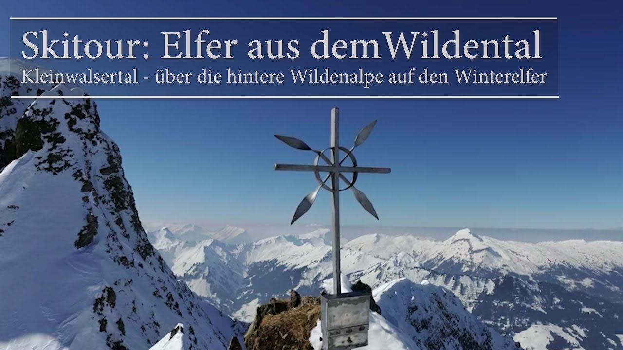 Skitour: Elfer aus dem Wildental / Kleinwalsertal - über die hintere Wildenalpe auf den Winterelfer