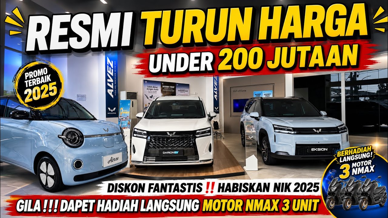GOKIL!! RESMI TURUN HARGA‼️Promo Wuling NIK 2025 Diskon Fantastis, Under 200 Jutaan!