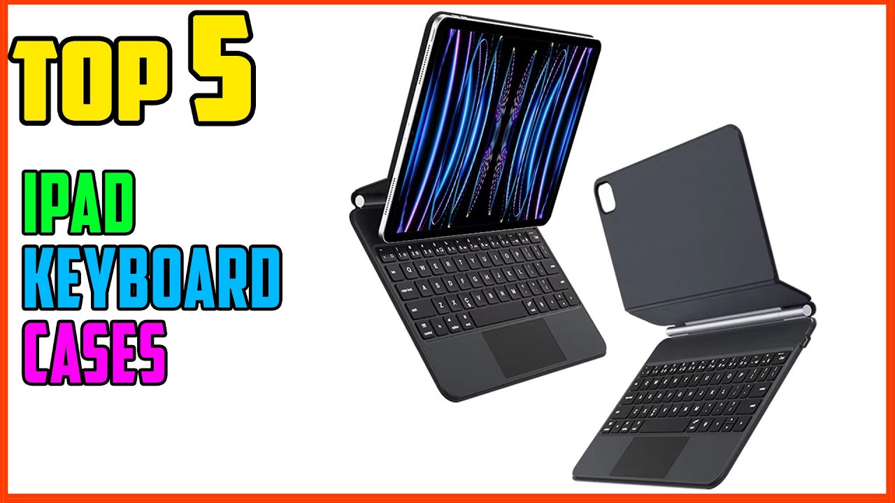 TOP 5 Best iPad Keyboard Cases 2026 | Transform Your iPad Into a Laptop