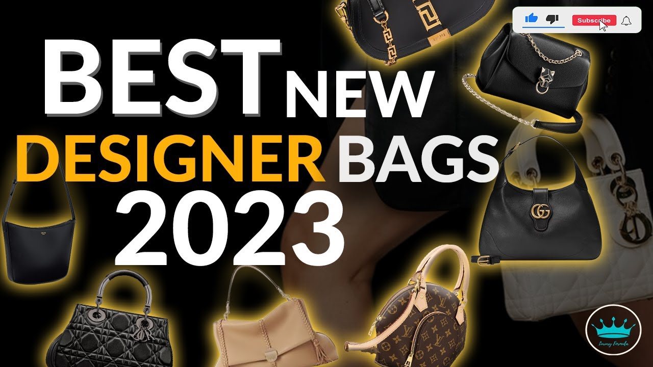 👜 BEST New Designer Bags 2023 😮 - Luxury Handbag Collection Update