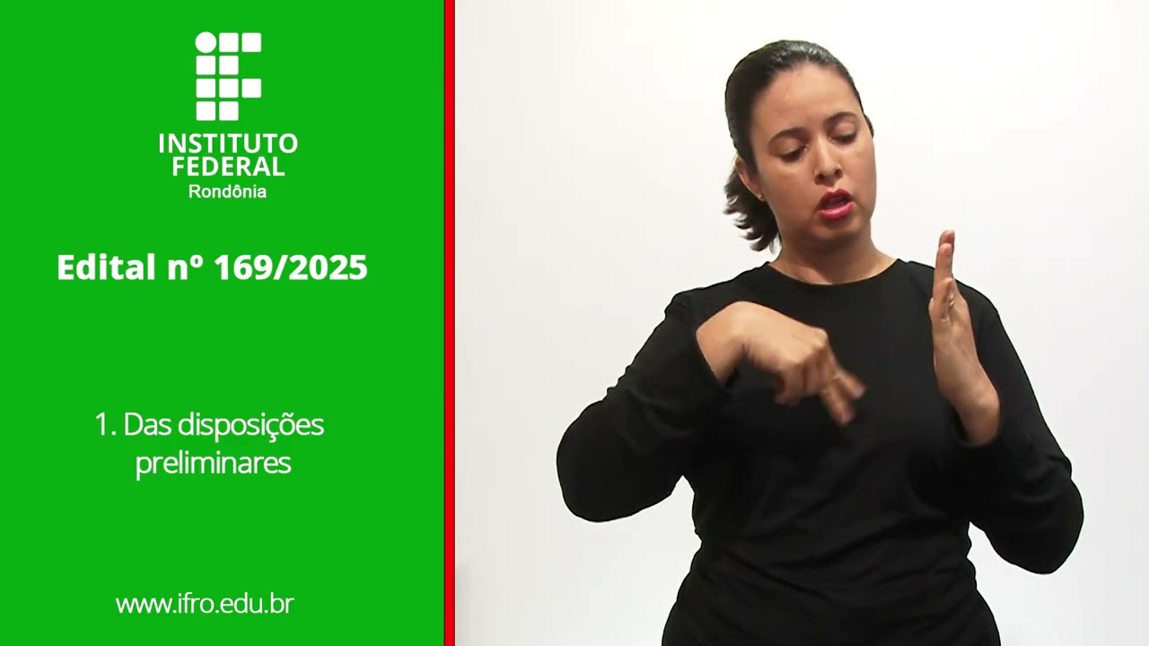 Edital em Libras - Cursos Técnicos Integrados IFRO 2026/1