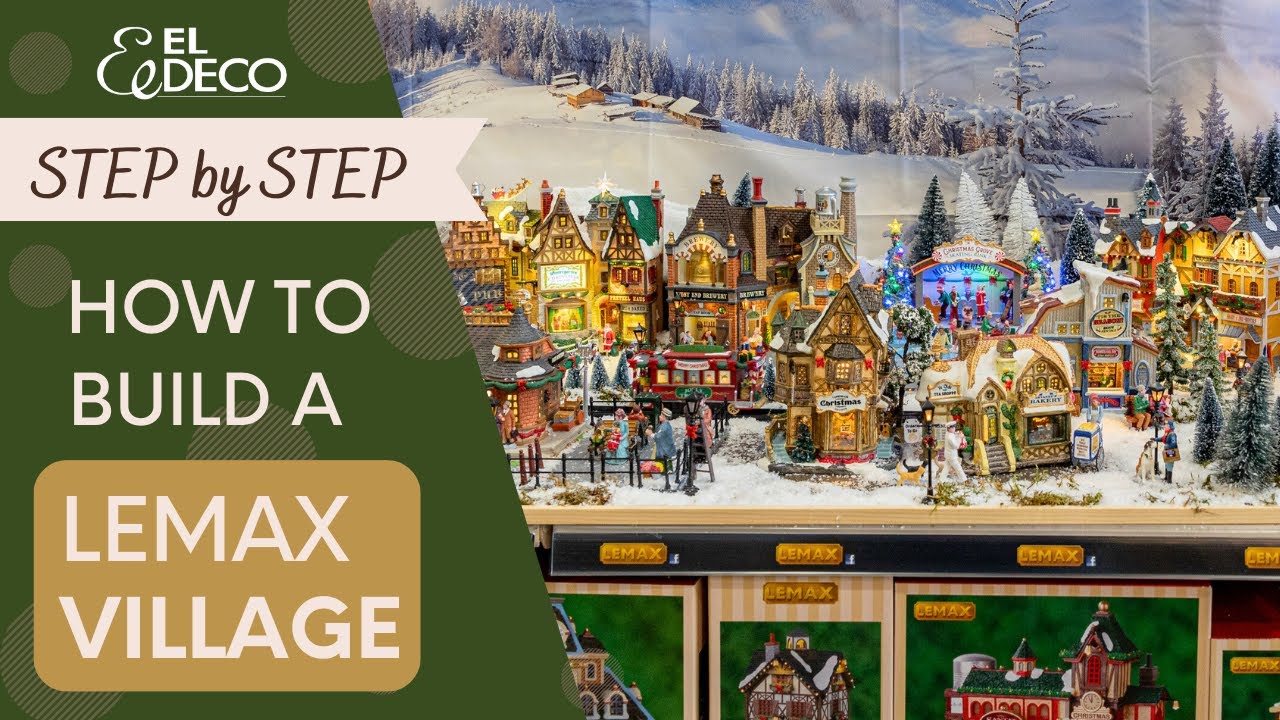 Πώς να φτιάξεις το Lemax Χωριό σου - Ηow to Build a Lemax Miniature Christmas Village STEP BY STEP