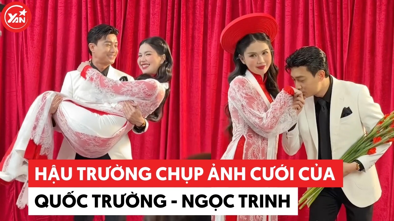 Hậu trường chụp ảnh cưới của Quốc Trường - Ngọc Trinh tình tứ cỡ này ai dám đồn diễn
