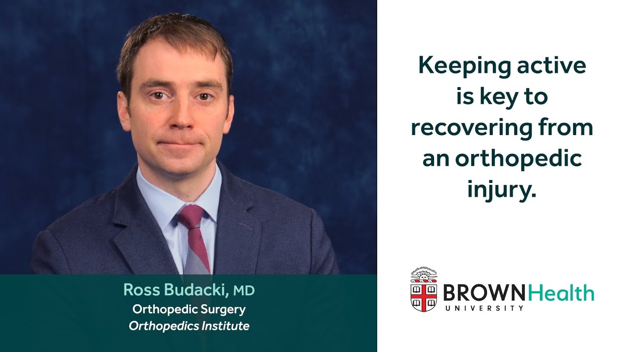 Keeping active is key to recovering from an orthopedic injury.