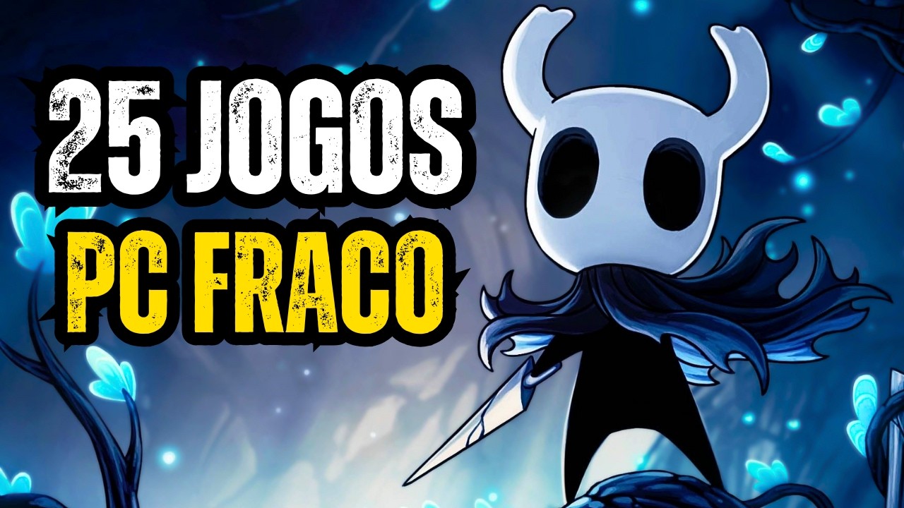 25 Jogos para PC Fraco sem placa de v&iacute;deo