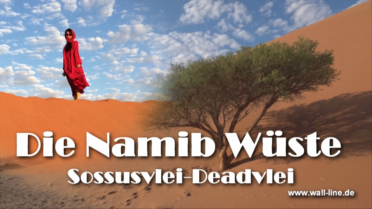 Sossusvlei und Deadvlei in der Namib Wüste