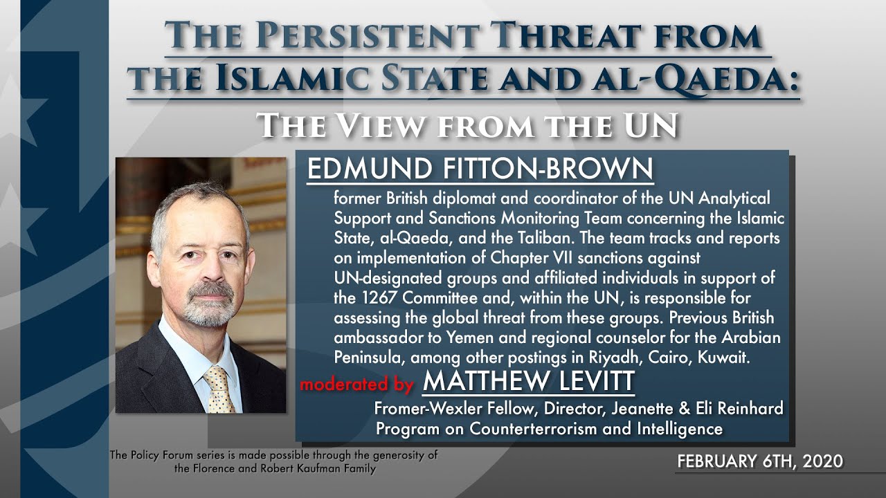 The Persistent Threat from the Islamic State and al-Qaeda: The View from the UN