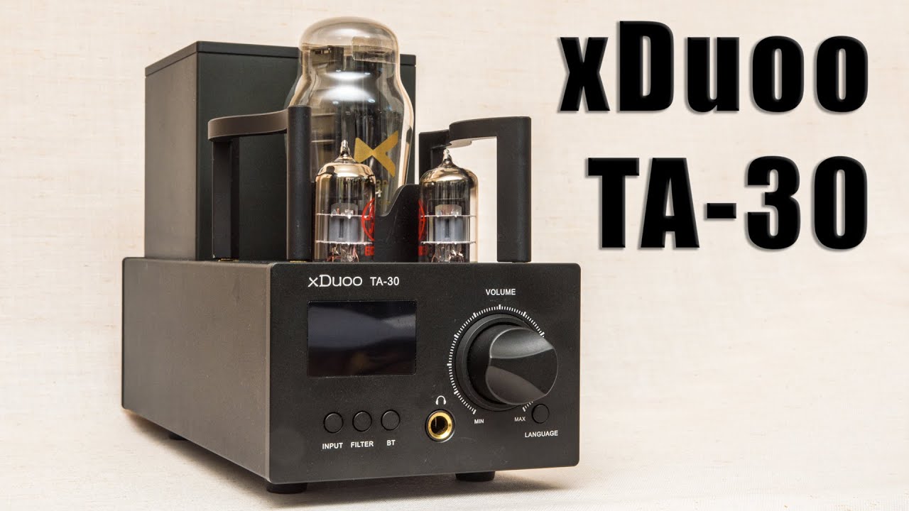 xDuoo TA-30 Tube Headphone amp and DAC