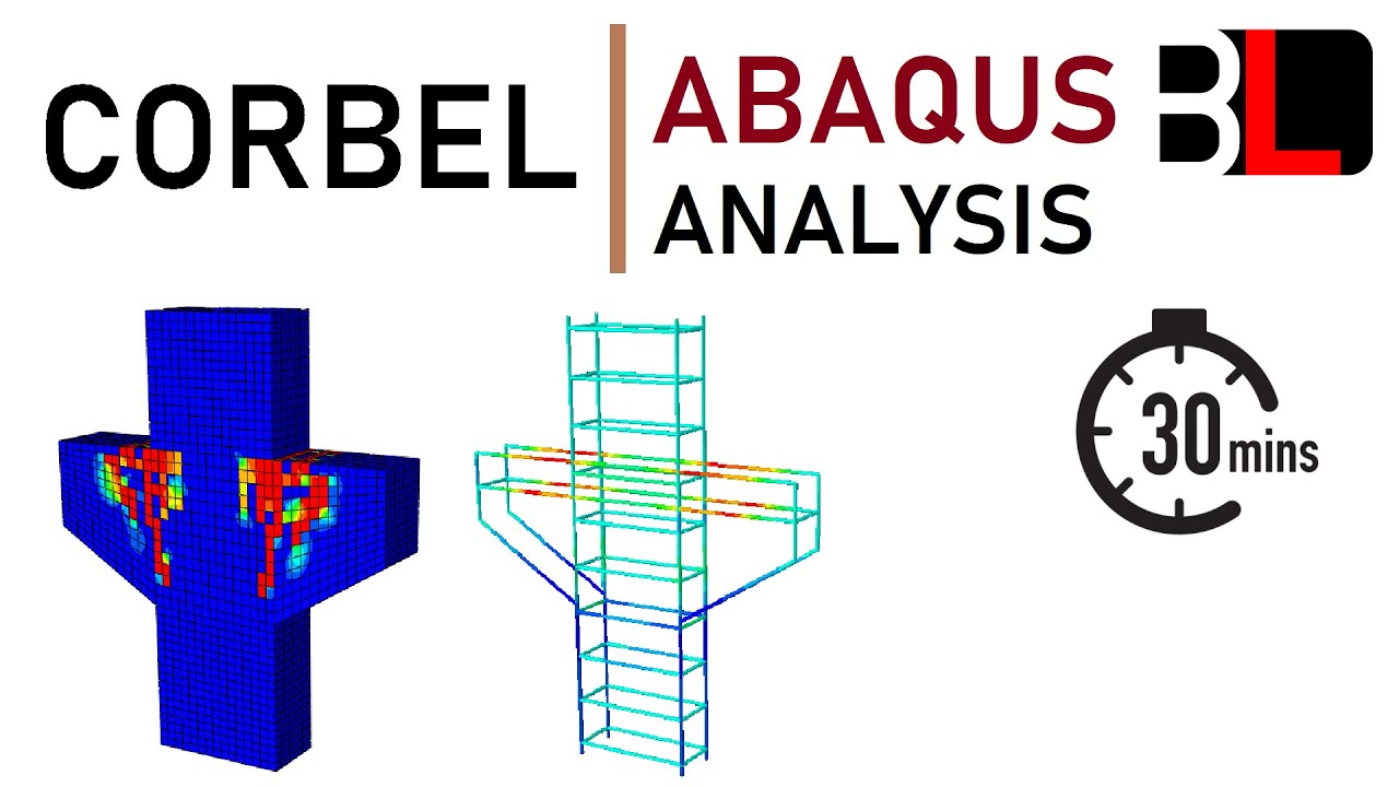 Reinforced Concrete CORBEL in ABAQUS- 30 min. Step by Step Tutorial