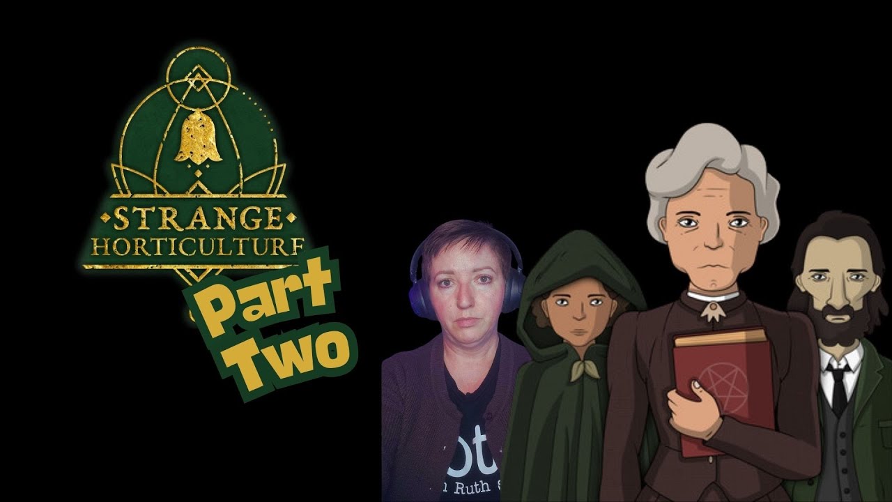 Happy New Year! 🎉First Stream of 2026 | Strange Horticulture | First Playthrough - Part 2 |