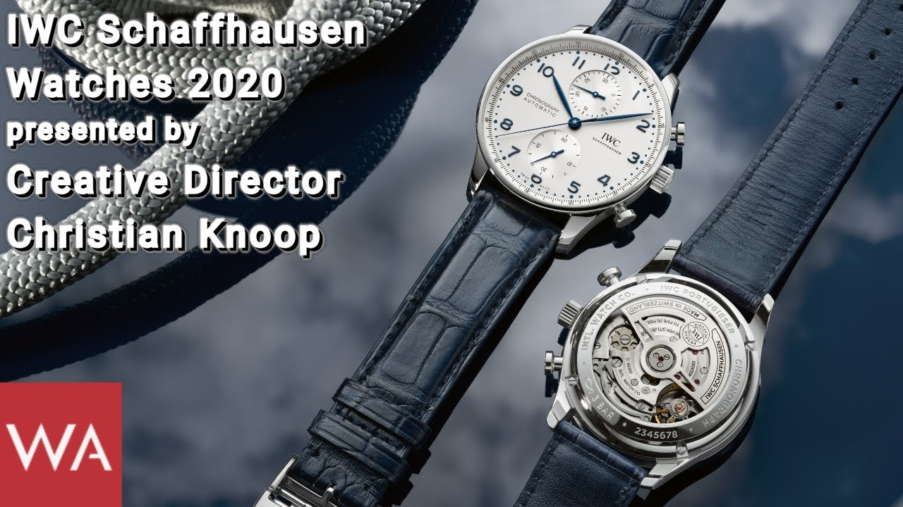 IWC SCHAFFHAUSEN Watches 2020 presented by Christian Knoop, Creative Director