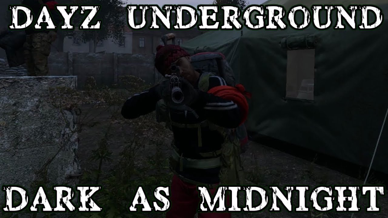 Dayz Underground - Meeting Dark As Midnight - DUG Gameplay - Dayz 1.0