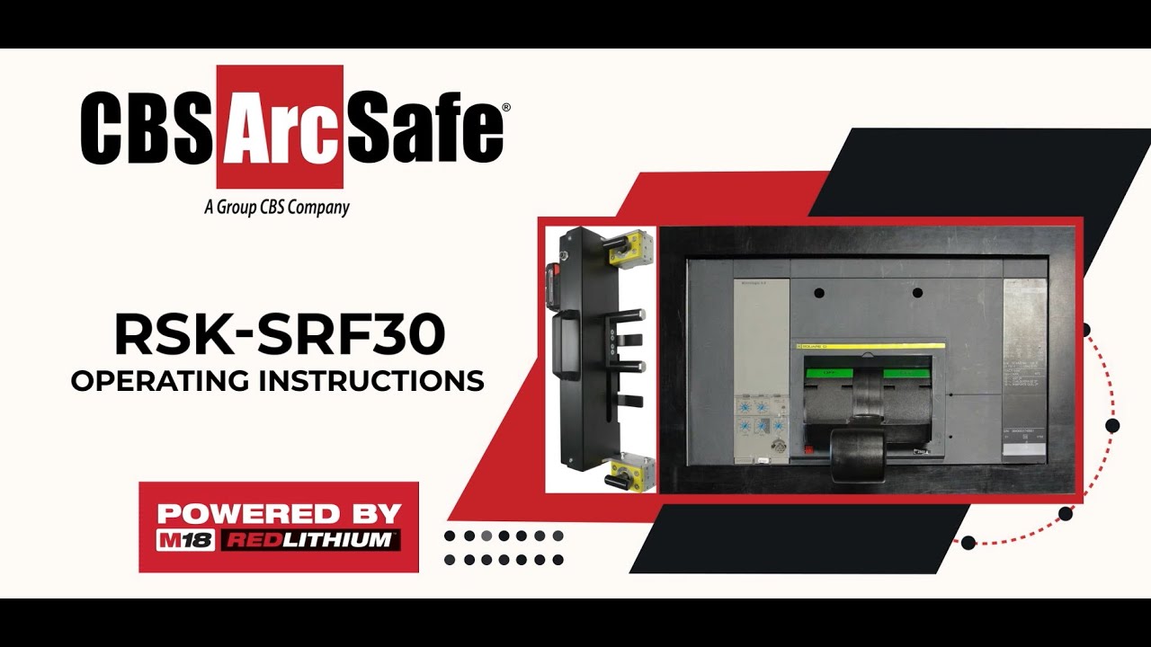 CBS ArcSafe® - RSK-SRF30 Operational Video - Square D/Schneider R Frame MCCB Remote operations