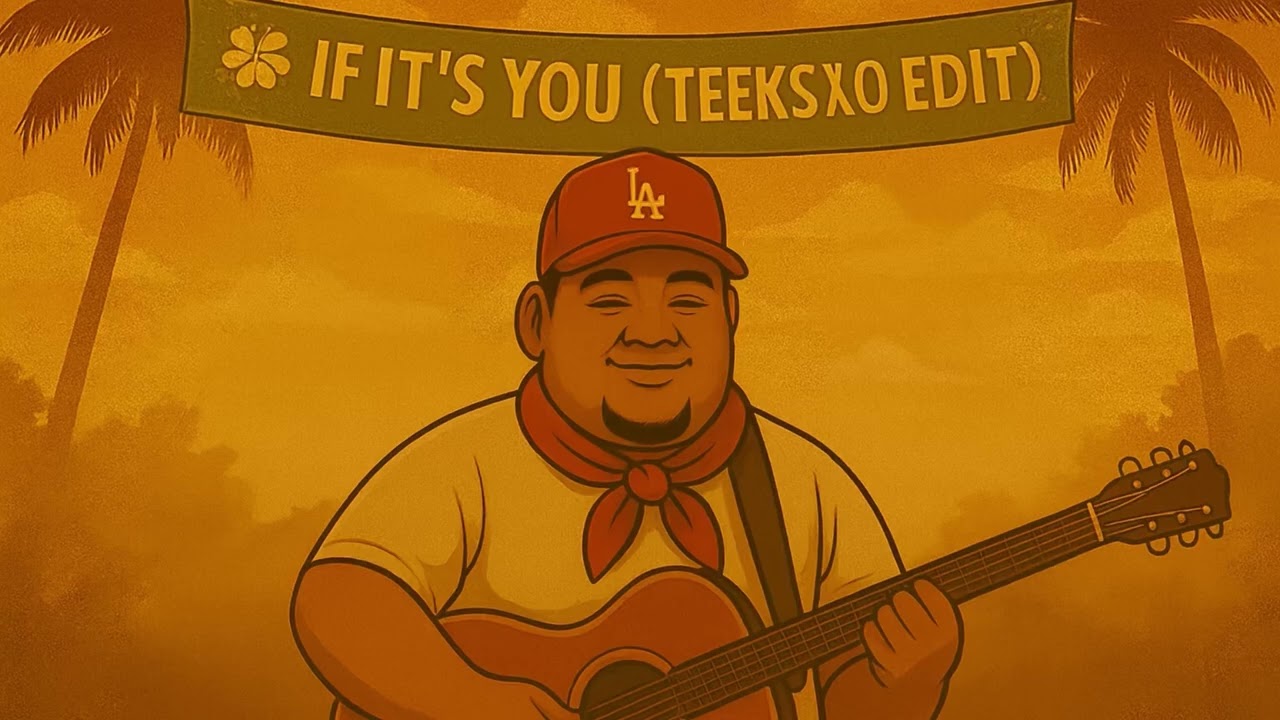 If it’s you (Teeks YO Edit)