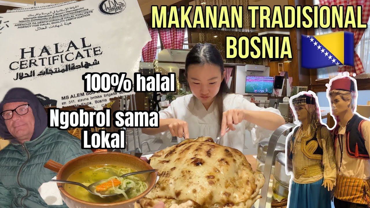 COBA MAKANAN TRADISIONAL BOSNIA, SUDAH ADA LOGO HALAL #52