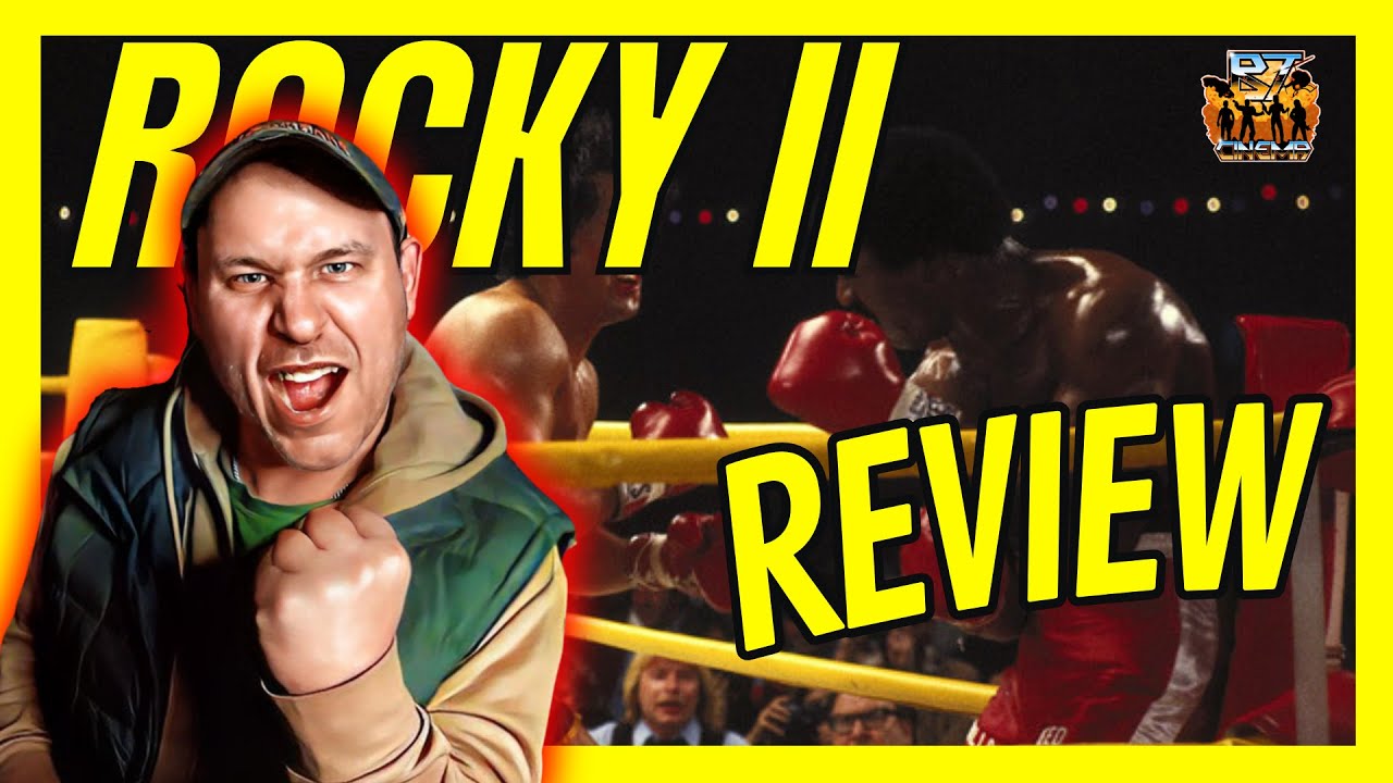 Rocky II (1979) - Movie Review