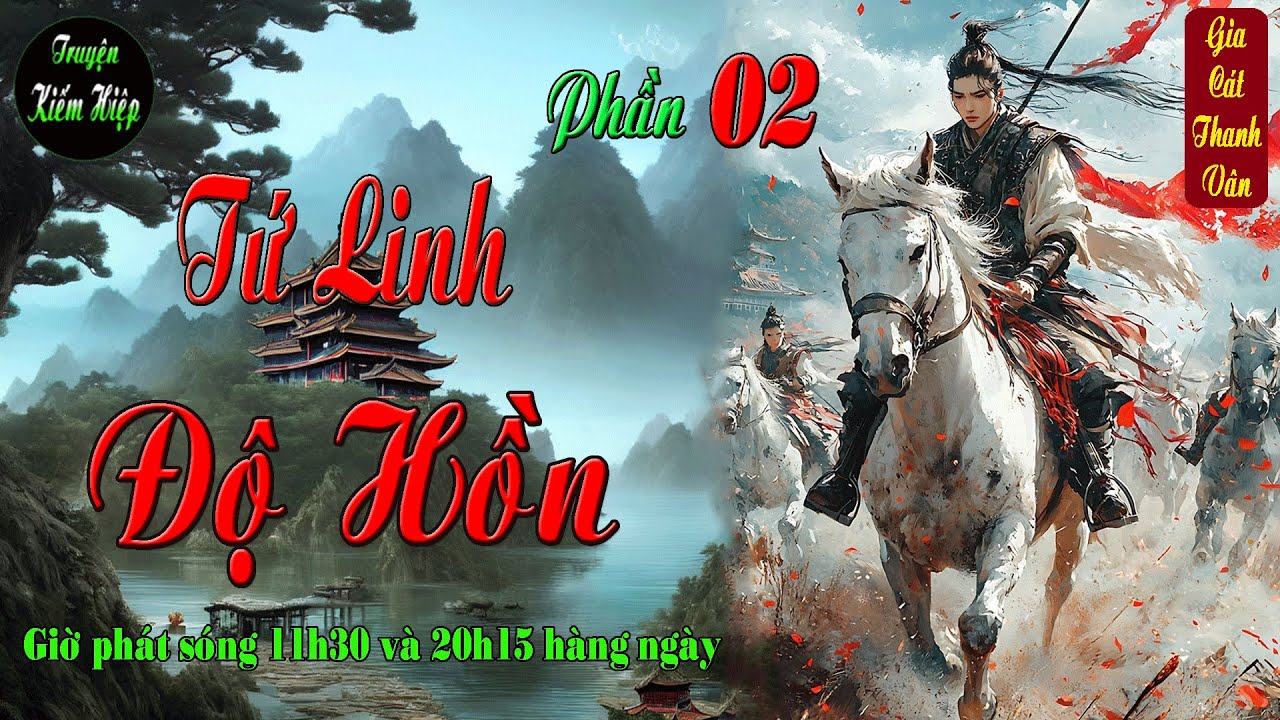 Truyện kiếm hiệp | Tứ Linh Độ Hồn | Hồng Quy Chi Giáp | phần 2