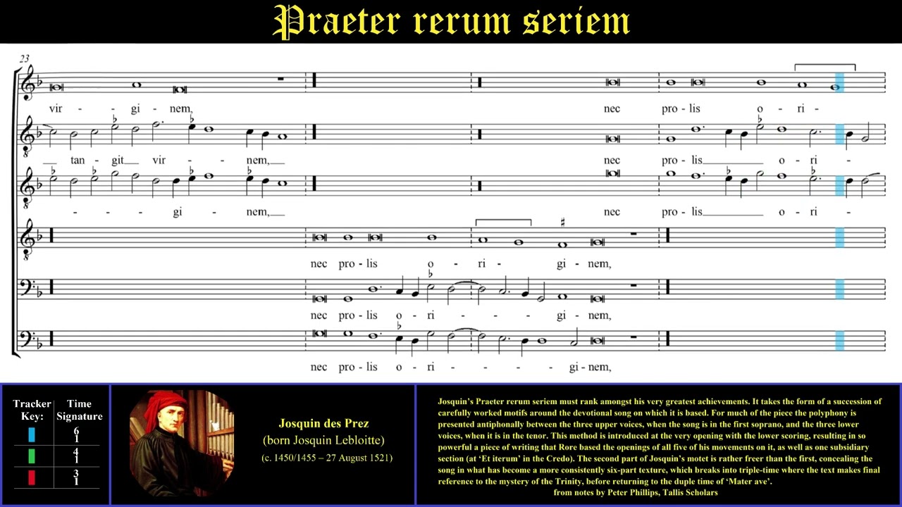 Praeter rerum seriem. Josquin des Prez. Peter Phillips, The Tallis Scholars.
