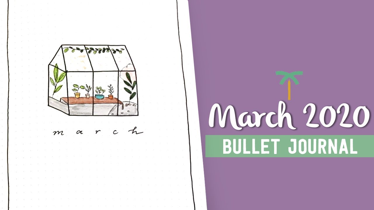 PLAN WITH ME - March 2020 Bullet Journal Setup