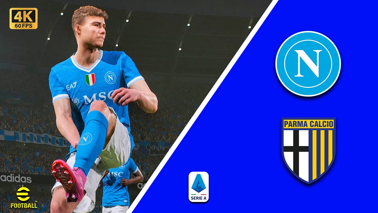 Napoli vs Parma | Serie A 2025-26 | Efootball | 4K 60FPS