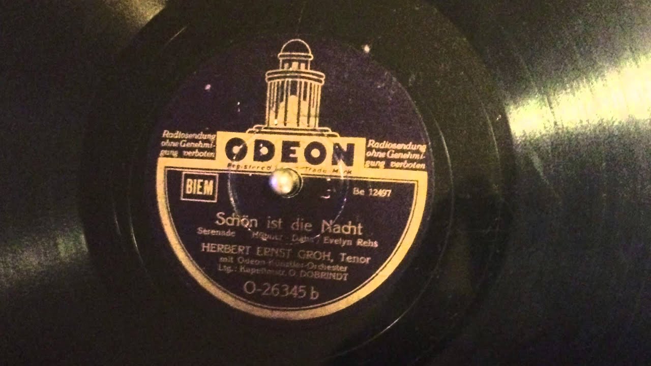 Herbert Ernst Groh - Sch&ouml;n Ist Die Nacht (1939)