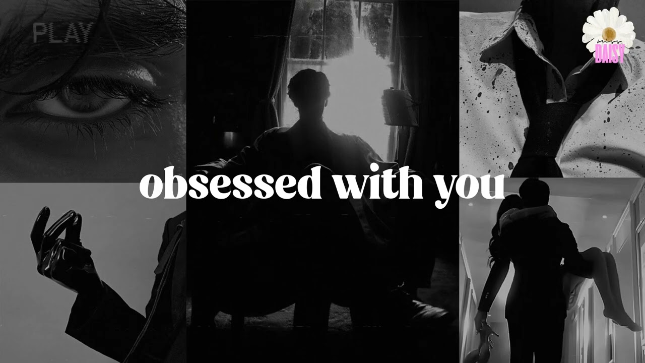 Dark Romance Playlist | he is obsessed with you