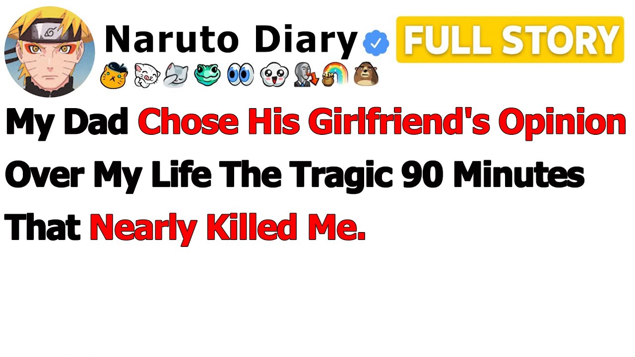 [FULL STORY] My Dad Chose His Girlfriend's Opinion Over My Life The Tragic 90 Minutes That Nearly…