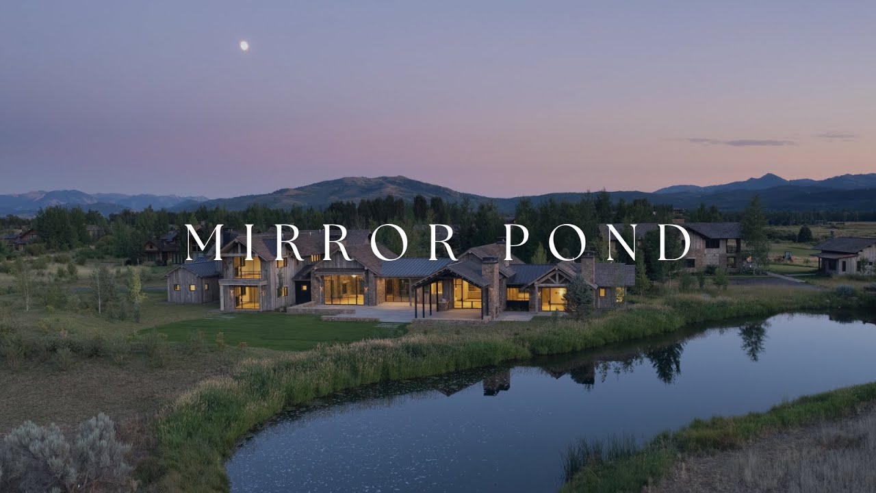 Mirror Pond Modern Luxury in Jackson Hole, Wyoming