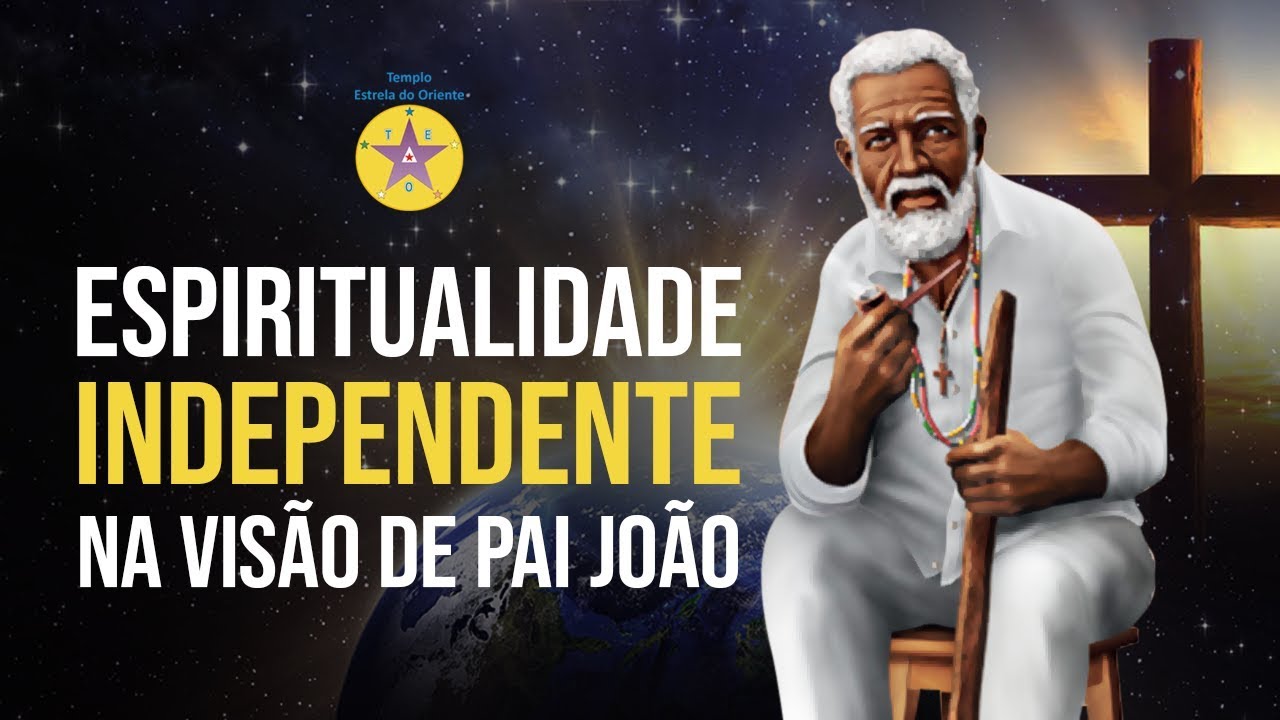 Espiritualidade Independente na Visão de Pai João - Robson Pinheiro - 23/10/2018