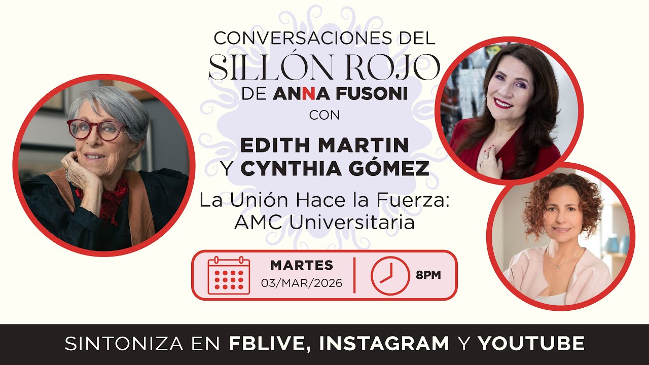 EDITH MARTIN y CYNTHIA GÓMEZ: La Unión Hace la Fuerza con AMC Universitaria