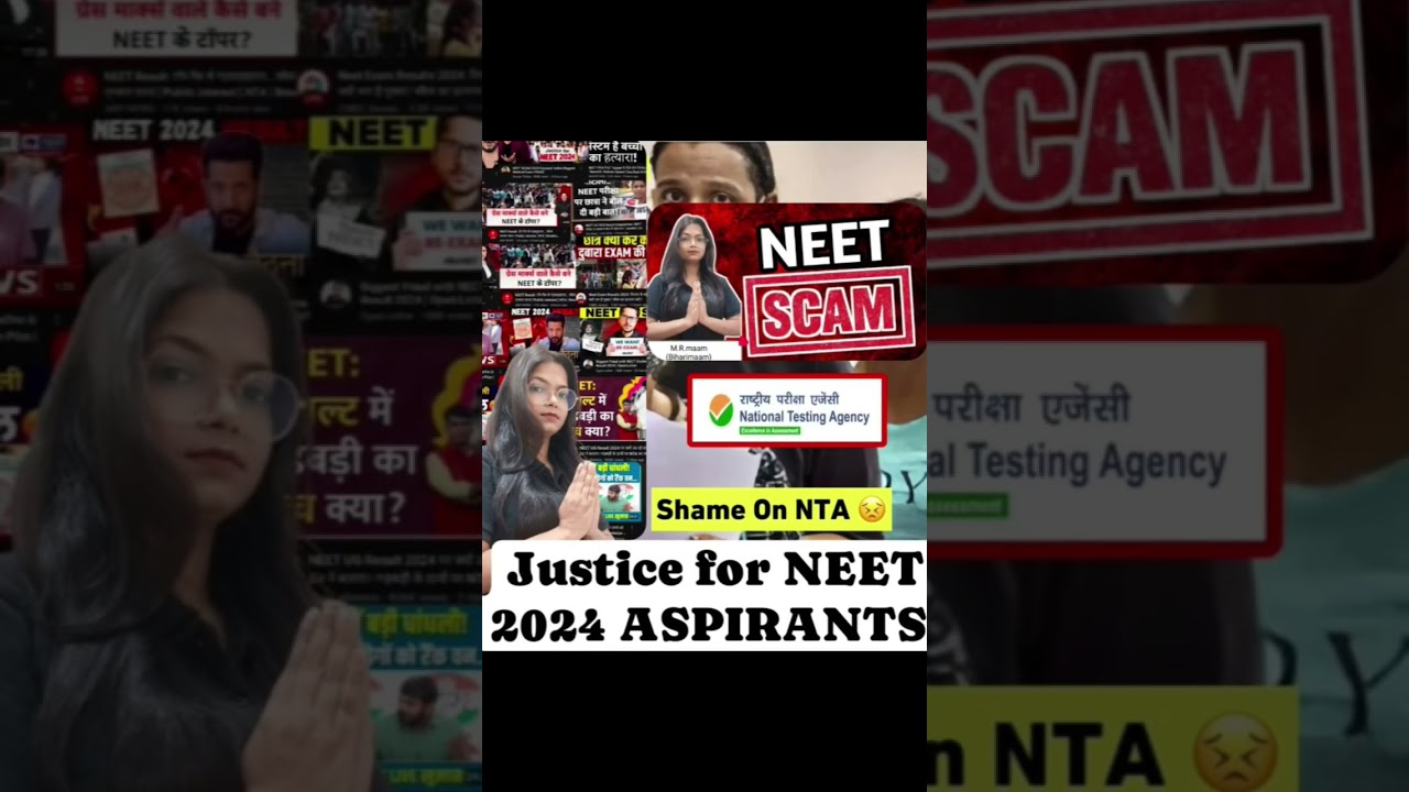 India's biggest medical exam fraud Shame on NTA, Justice for NEET aspirants 2024