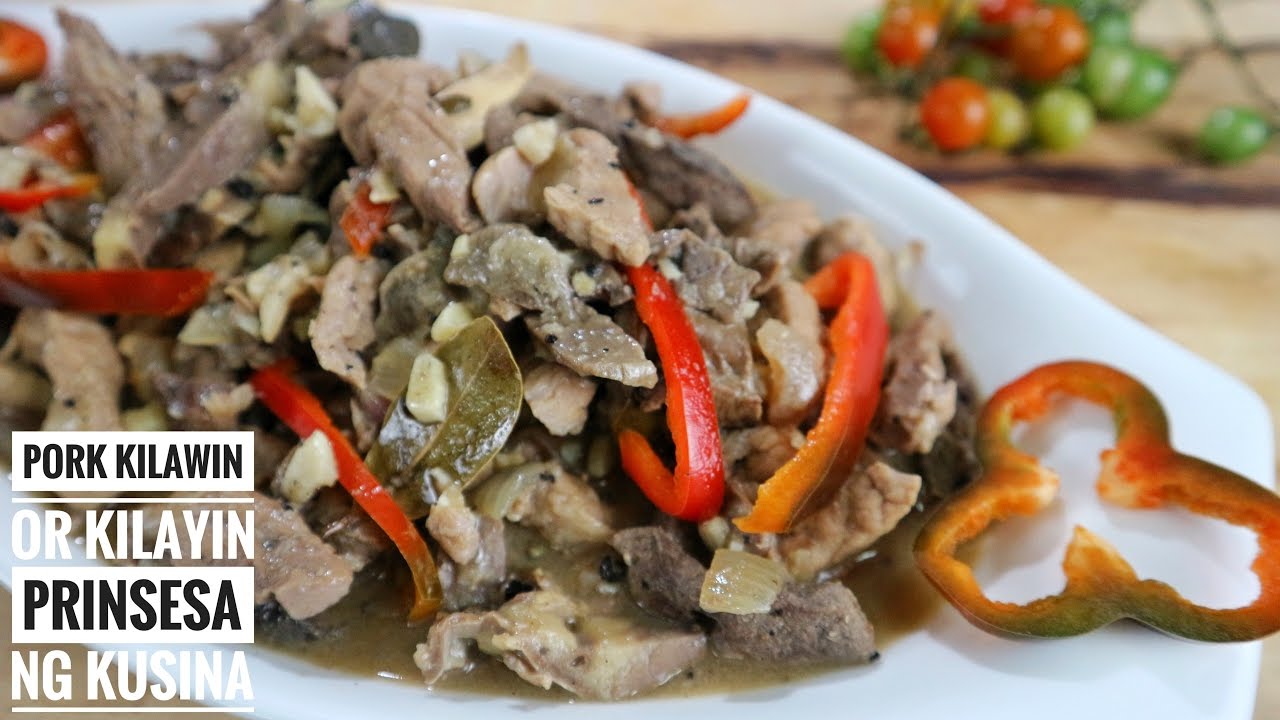 Pork Kilawin or Kilayin