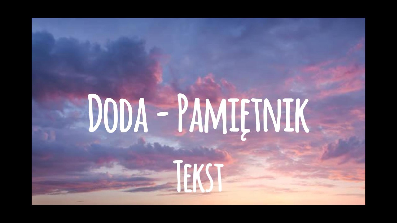 Doda - Pamiętnik (tekst)