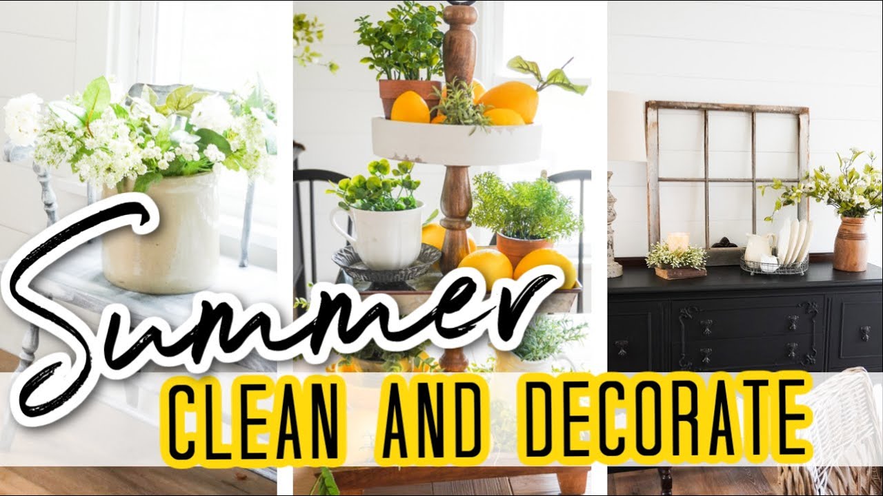 Summer Clean and Decorate with Me 2021 | Farmhouse Decorating Ideas for Summer!